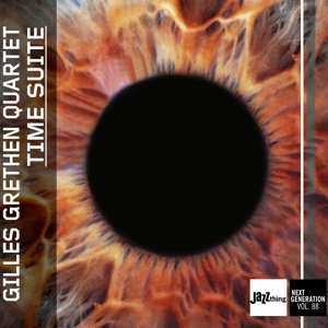 Album Gilles Grethen Quartet: Time Suite