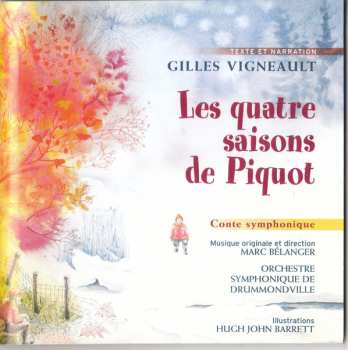 CD/Caja Gilles Vigneault: Les Quatre Saisons De Piquot