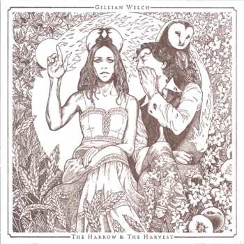 CD Gillian Welch: The Harrow & The Harvest