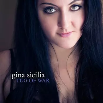 Gina Sicilia: Tug Of War
