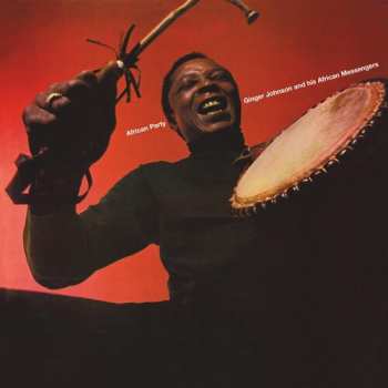 Album Ginger Johnson And His African Messengers: African Party - Deluxe Edition