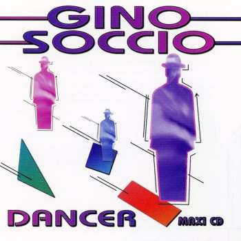 CD Gino Soccio: Dancer