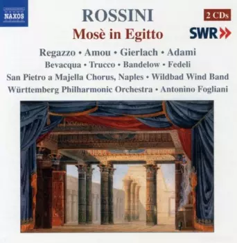 Mose In Egitto (1819 Naples Version)
