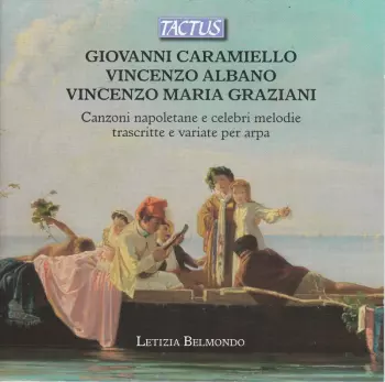 Canzoni Napoletane E Celebri Melodie
