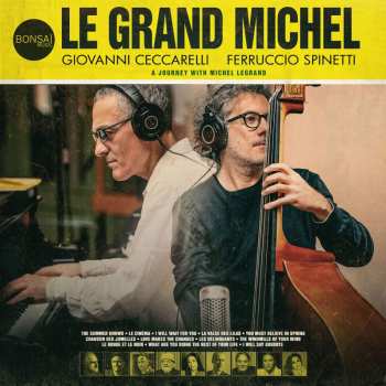Album Ferruccio Spinetti: Le Grand Michel