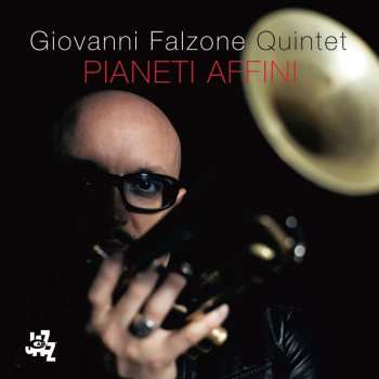 CD Giovanni Falzone Quintet: Pianeti Affini