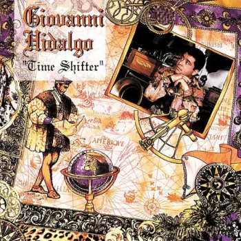 Giovanni Hidalgo: Time Shifter