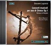 2CD Giovanni Legrenzi: Concerti Musicali Per Uso Di Chiesa Op.1 Messa e Vespro
