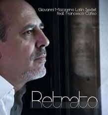 CD Giovanni Mazzarino Latin Sextet: Retrato