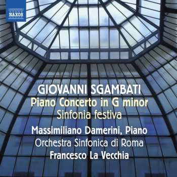 CD Orchestra Sinfonica Di Roma: Sinfonia Festiva • Piano Concerto, Op. 15