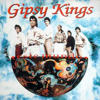 LP Gipsy Kings: Este Mundo