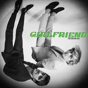 2LP The Driver Era: Girlfriend CLR
