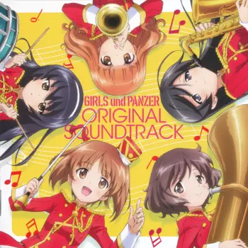 Shiro Hamaguchi: Girls Und Panzer Original Soundtrack = ガールズ＆パンツァーオリジナル・サウンド・トラック