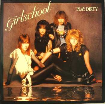 LP Girlschool: Play Dirty