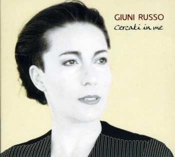 Album Giuni Russo: Cercati In Me