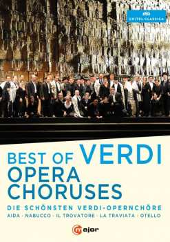 DVD Giuseppe Verdi: Best Of Verdi Opera Choruses