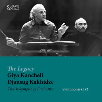 Giya Kancheli: Symphonies 1/2