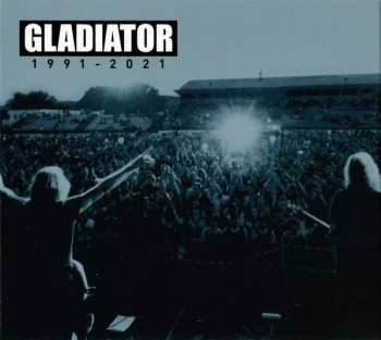 3CD Gladiator: 1991 - 2021