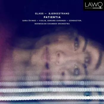 Philip Glass: Patientia