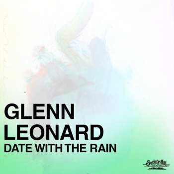 Album Glenn Leonard: Date With The Rain