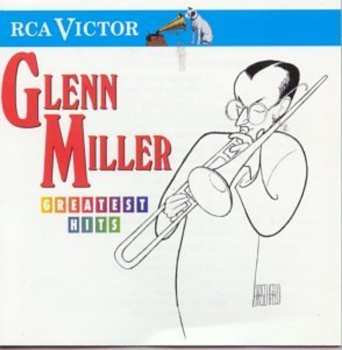 CD Glenn Miller: Greatest Hits
