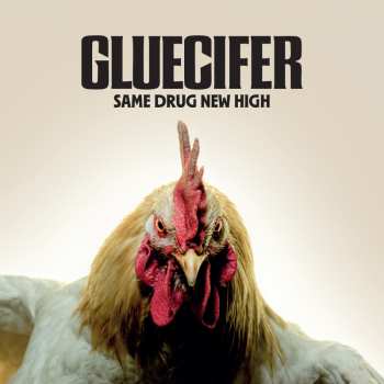 Album Gluecifer: Same Drug New High