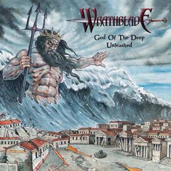 CD Wrathblade: God Of The Deep Unleashed