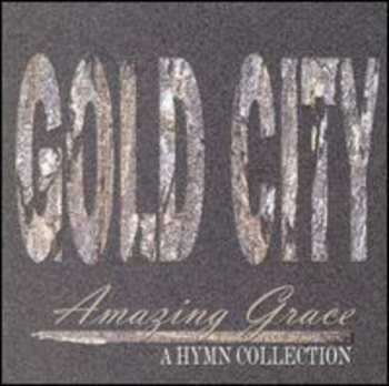CD Gold City: Amazing Grace A Hymn Collection
