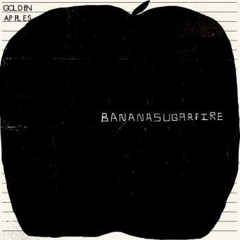 LP Golden Apples: Bananasugarfire