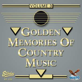 Album Golden Memories Of Country Music 3 / Various: Golden Memories Of Country Music 3