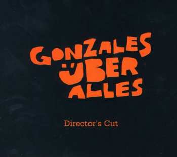 Album Gonzales: Gonzales Uber Alles