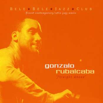 Album Gonzalo Rubalcaba: Straight Ahead