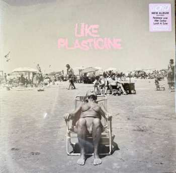 LP Gordi: Like Plasticine CLR | LTD