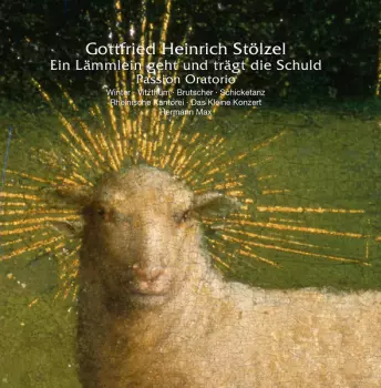 Ein Lämmlein Geht Und Trägt Die Schuld - Passion Oratorio