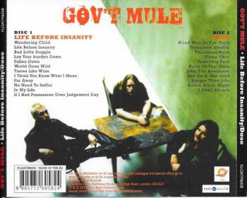 2CD Gov't Mule: Life Before Insanity/Dose