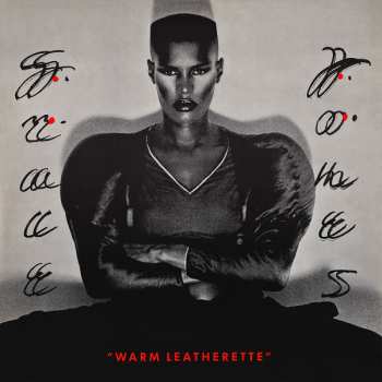 Album Grace Jones: Warm Leatherette