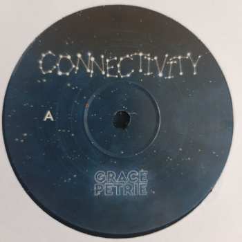 2LP Grace Petrie: Connectivity LTD