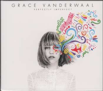 CD Grace VanderWaal: Perfectly Imperfect