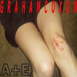 CD Graham Coxon: A+E