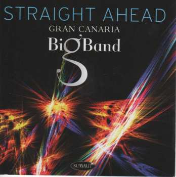 CD Gran Canaria Big Band: Straight Ahead