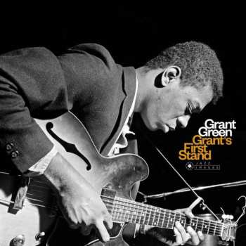 LP Grant Green: Grant's First Stand