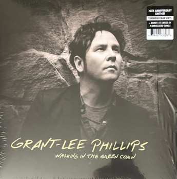LP/SP Grant Lee Phillips: Walking In The Green Corn LTD | CLR
