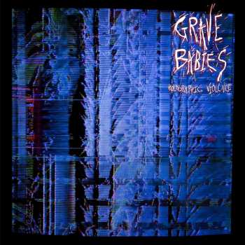 CD Grave Babies: Holographic Violence