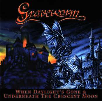 CD Graveworm: When Daylight's Gone & Underneath The Crescent Moon