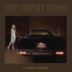Album Great Dying Dog: A Constant Goodbye