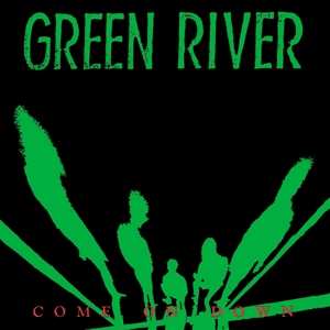 LP Green River: Come On Down