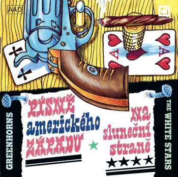 Album Greenhorns: Písně Amerického Západu - Na Sluneční Straně
