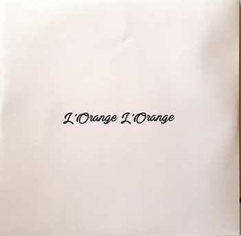 LP Gregg Kowalsky: L'Orange L'Orange