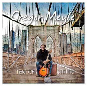 CD Gregor Meyle: New York - Stintino