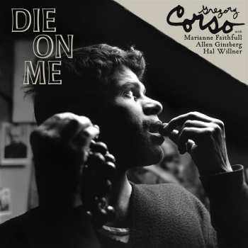 Album Gregory Corso: Die on Me